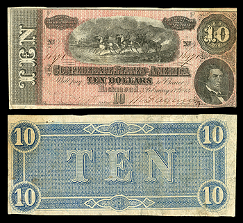 Featured Currency: CONFEDERATE STATES OF AMERICA    February 17th, 1864 10 Dollars