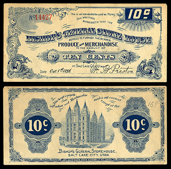 Featured Currency: UNITED STATES OF AMERICA Bishop's General Store House  Salt Lake City, UT 1 October 1898 10 Cents in Produce and Merchandise
