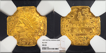 Featured U.S. Coin: 1872  California Fractional Gold; Octagonal; Indian Head 1/2 Dollar (Gold) BG-939 NGC MS-65